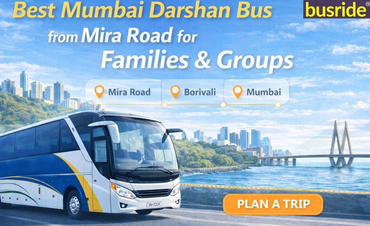 Best Mumbai Darshan Bus from Mira Road for Families & Groups