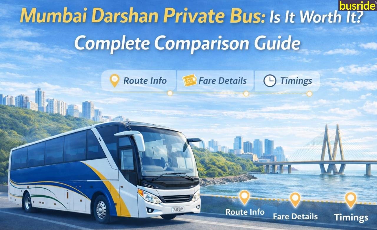 Mumbai Darshan Private Bus: Is It Worth It? Complete Comparison Guide