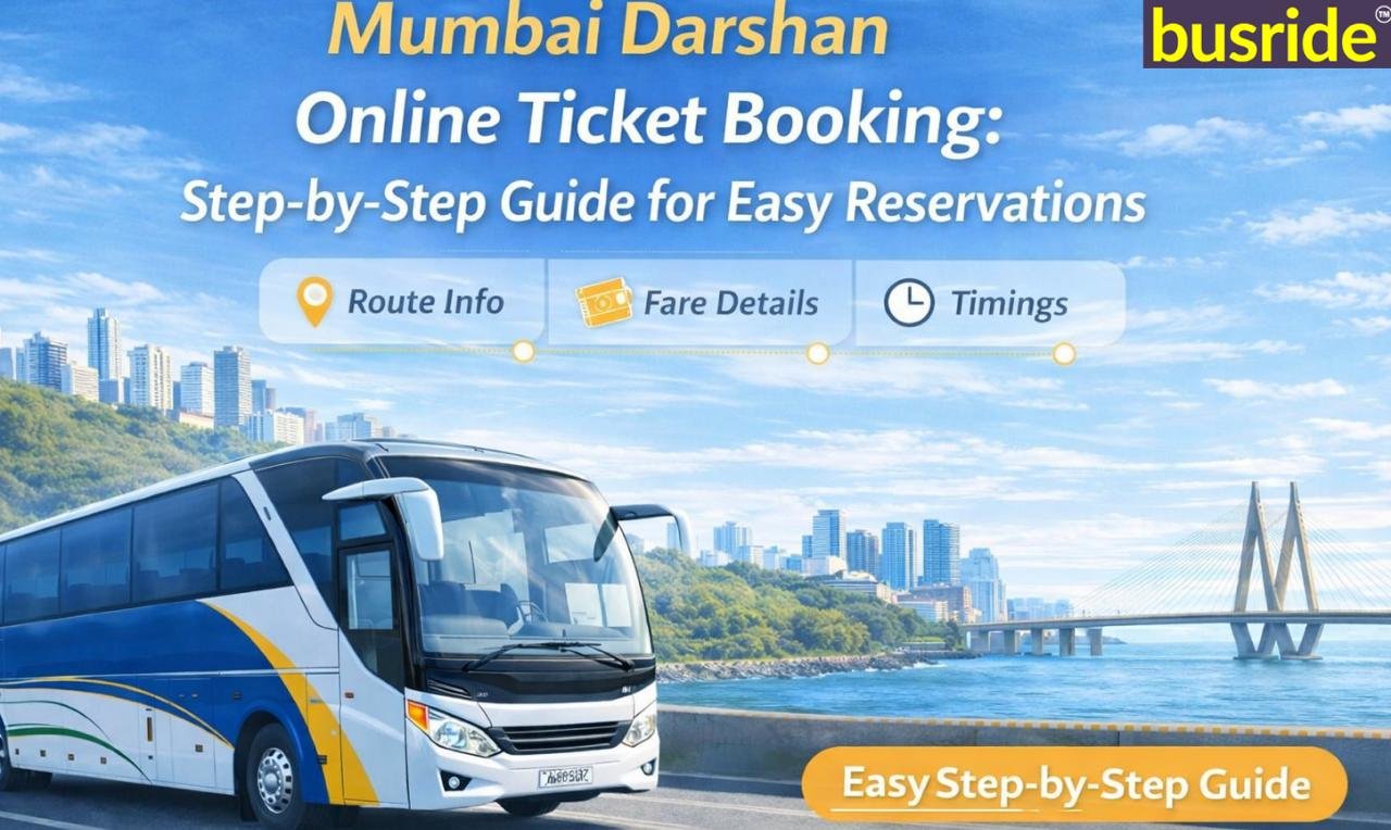 Mumbai Darshan Online Ticket Booking: Step-by-Step Guide for Easy Reservations