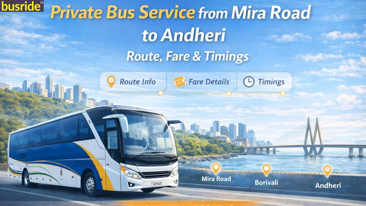 Private Bus Service From Mira Road To Andheri – Complete Guide